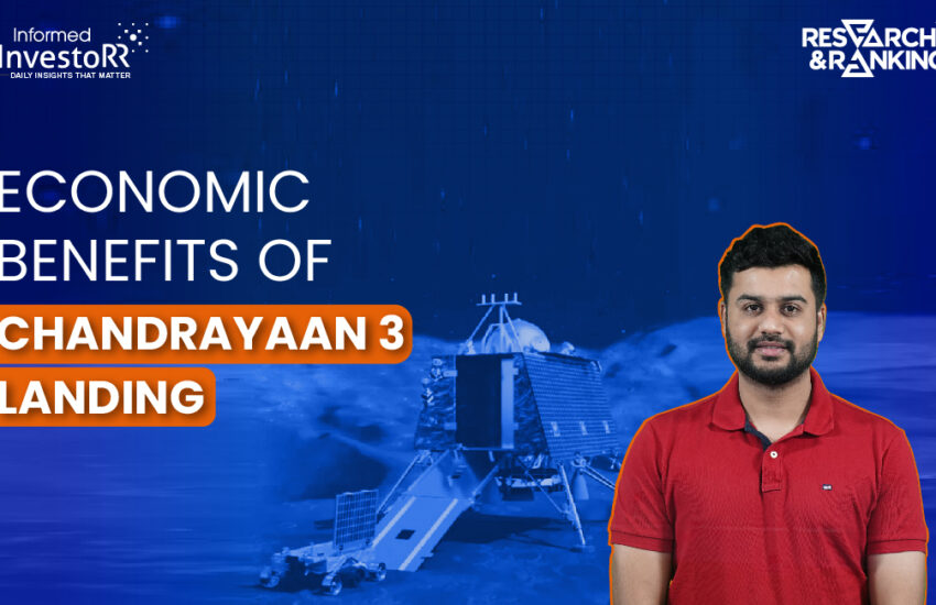 Chandrayaan 3: Impact on Indian Economy | Research & Ranking