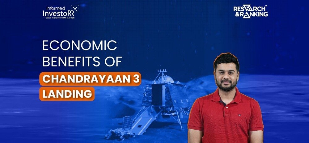 Chandrayaan 3: Impact on Indian Economy | Research & Ranking