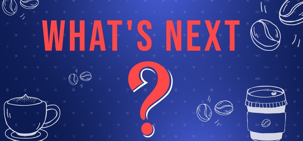 BLOG revised Whats Next