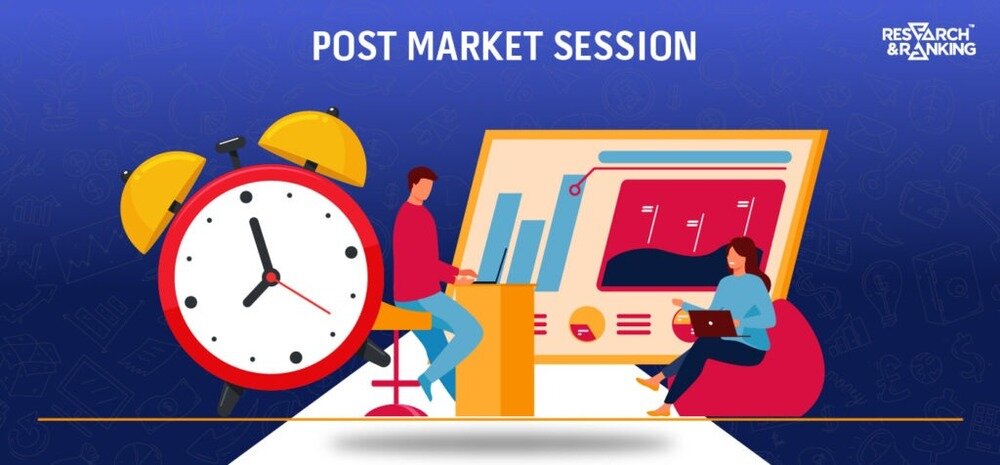 What is Post-Market Session in Stock Market? A Simple Guide 7 feb blogs 15 what is post market session in stock market