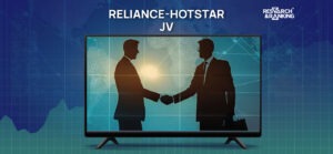 707 Million Viewers Strong: Reliance-Hotstar JV Aims For OTT Domination