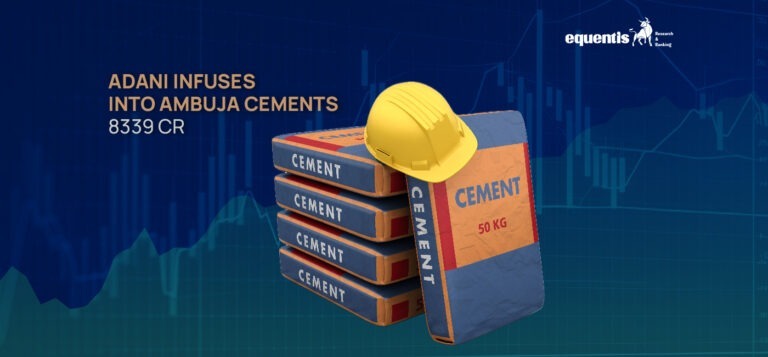 Adani Group Pours Rs 8,339 Cr Into Ambuja Cements, Raising Their Investment To Rs.20,000 Cr