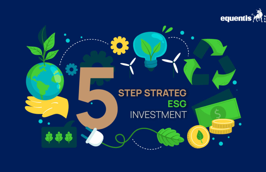 5-Step Strategy To Keep The World And Your Pocket Green With ESG Investing