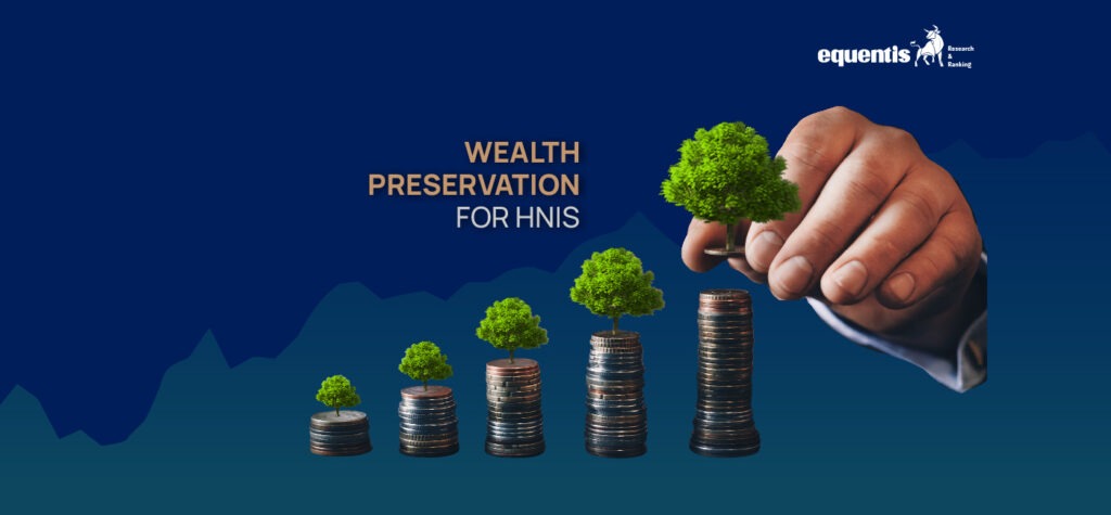 7-Step Strategy For Wealth Preservation For HNIs 3 hnis