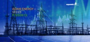 QIP or Open Market? Adani Energy Seeks ₹12,500 Crore via Multiple Avenues 