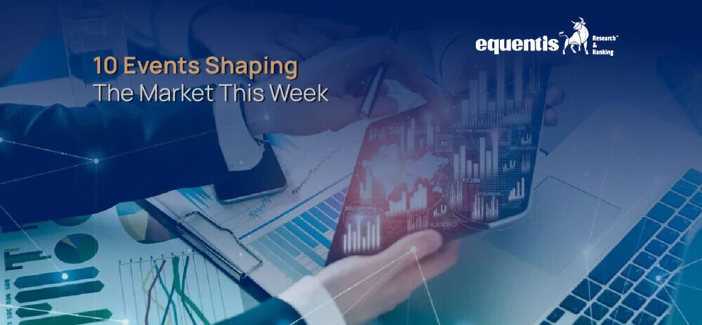 10 events shaping the market this week