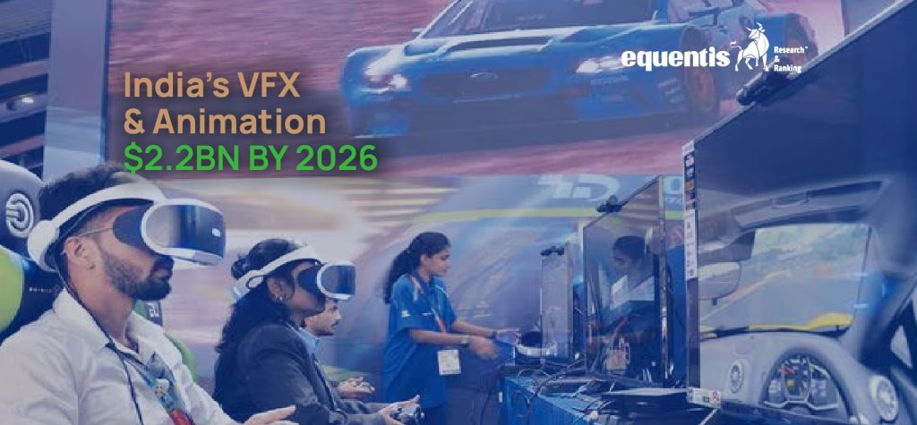 India’s Animation, VFX, and Gaming Markets Set to Hit $6.8 Bn by 2026, Creating 2 Mn Jobs