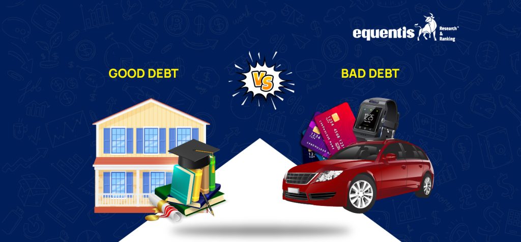 Good Debt vs. Bad Debt: What’s the Difference? 6 Good Debt vs. Bad Debt