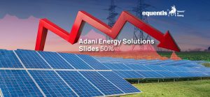 Adani Energy Solutions Slides 50% from 52-Week High Amid Market Pressure – Here Are 5 Reasons Why