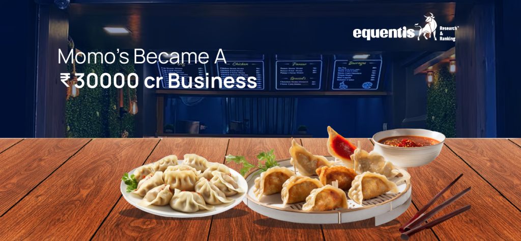 From Street Snack to Industry Giant: The ₹30,000 Crore Momo Boom