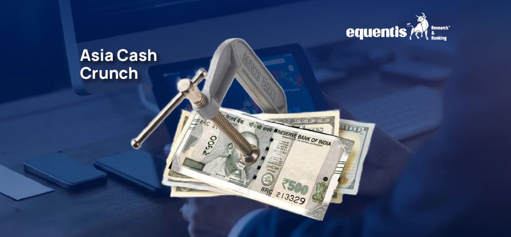 The Impossible Trinity: Asia's Liquidity Dilemma And Its Ripple Effects 5 Asia Cash Crunch Post Trending Blog 00 01 2