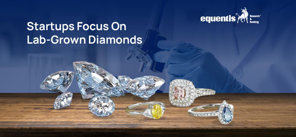 India’s Lab-Grown Diamond Industry Booms: Marketing Push Fuels Growth to $1.19 Bn by 2033 3 Startups Focus on Lab grown Diamonds