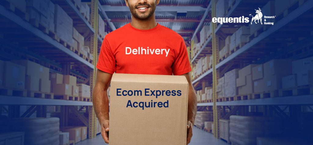 Decoding the Delhivery–Ecom Express Deal: Key Insights into the ₹1,400 Crore Acquisition
