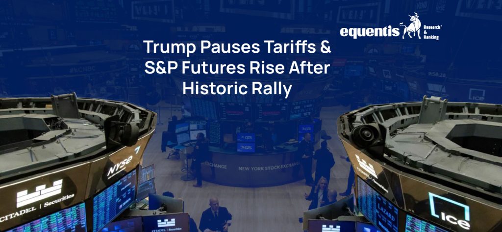 Trump Pauses Tariffs SP Futures Rise After Historic Rally