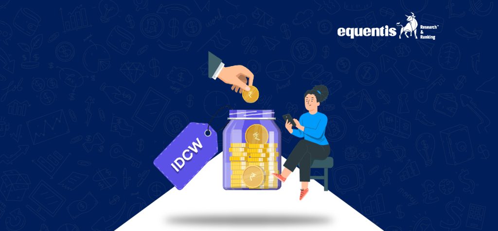 Understanding IDCW Mutual Fund