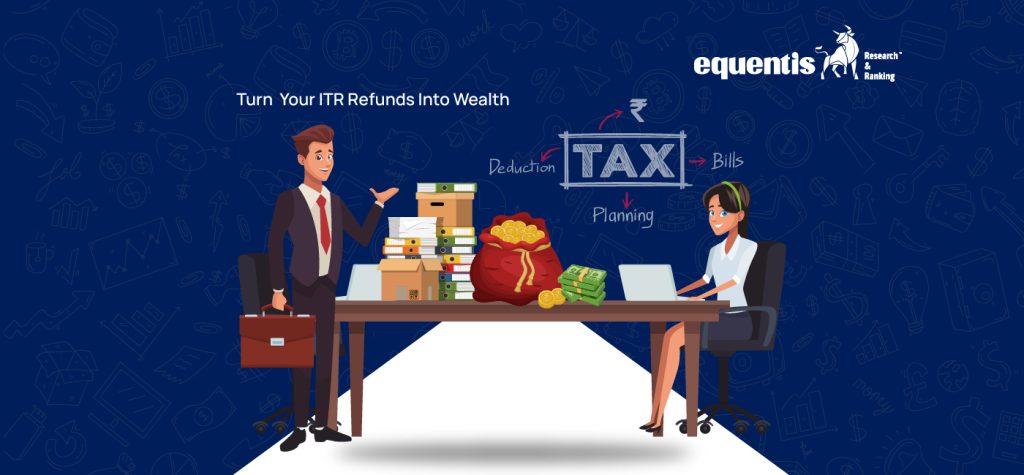 How Middle Class Investors Can Turn ITR Refunds Into Wealth