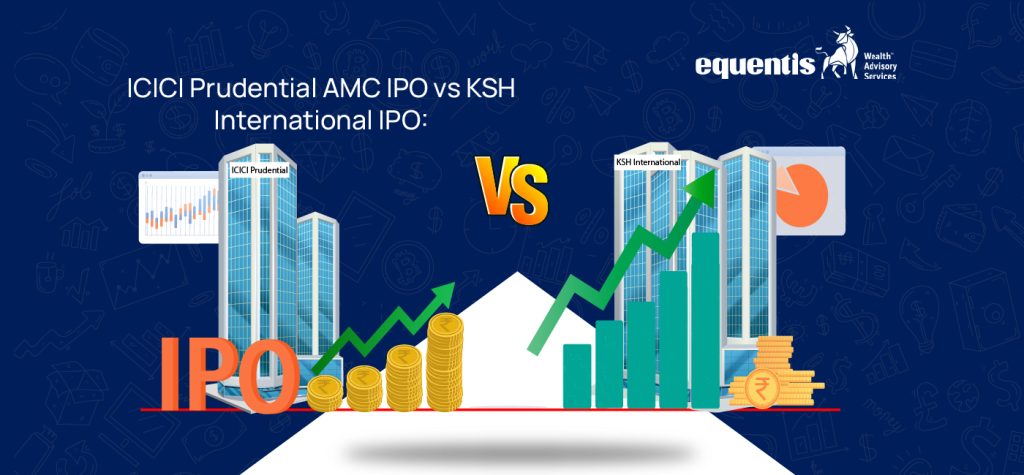 ICICI Prudential AMC IPO vs KSH International IPO