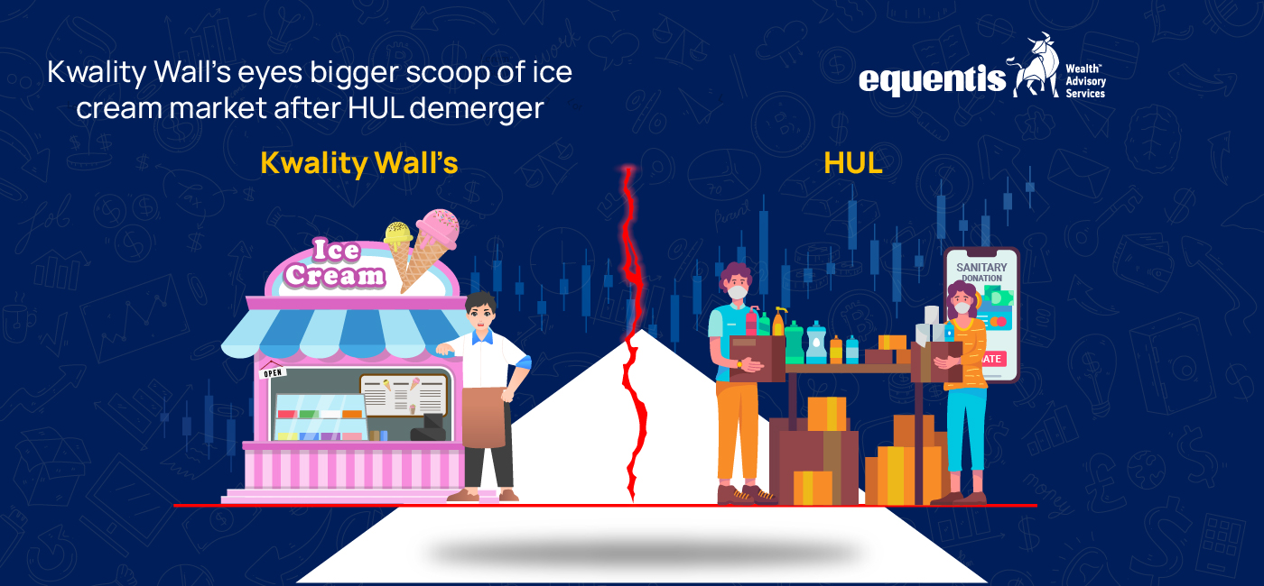 Kwality Wall's eyes bigger scoop of ice cream market after HUL demerger