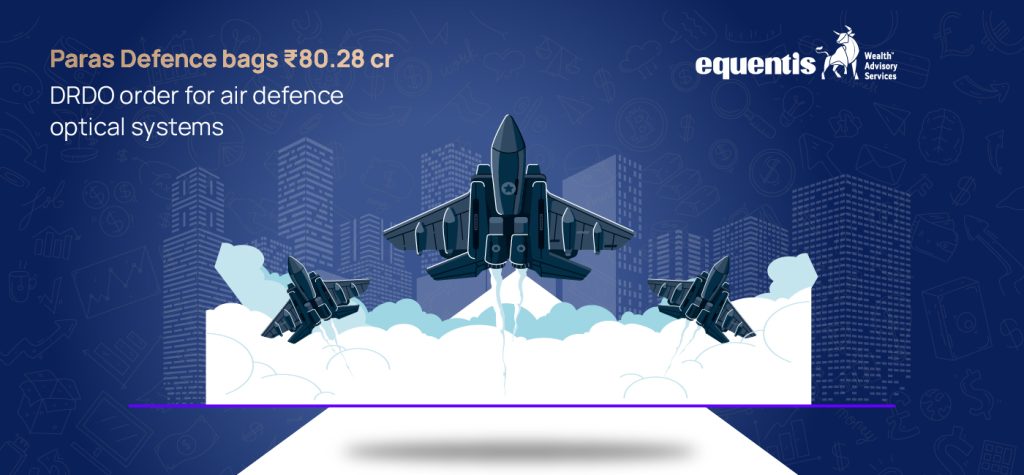 Paras Defence Bags ₹80.28 Cr DRDO Order for Air Defence Optical Systems
