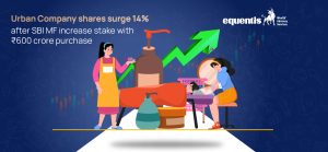 Urban Company Shares Surge 14% After SBI Mutual Fund Increases Stake with ₹600 Crore Purchase