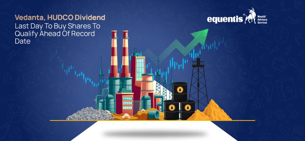 Vedanta HUDCO Dividend
