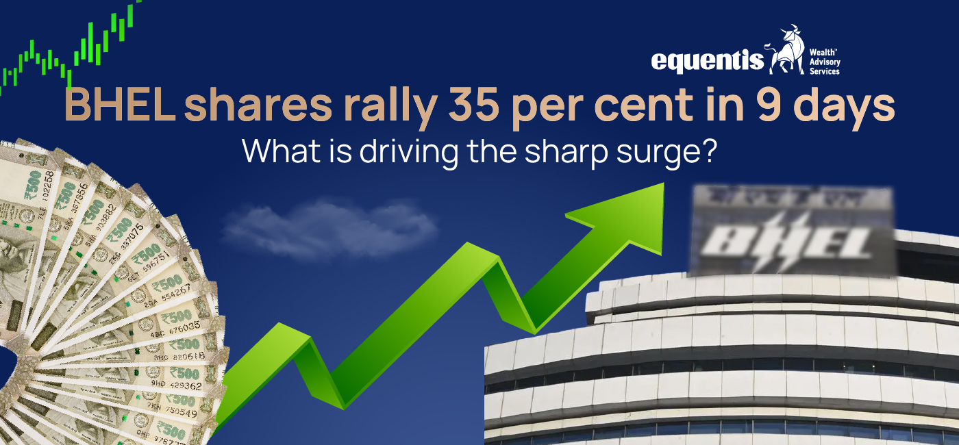 BHEL Shares Rally 35% in 9 Days: What Is Driving the Sharp Surge?