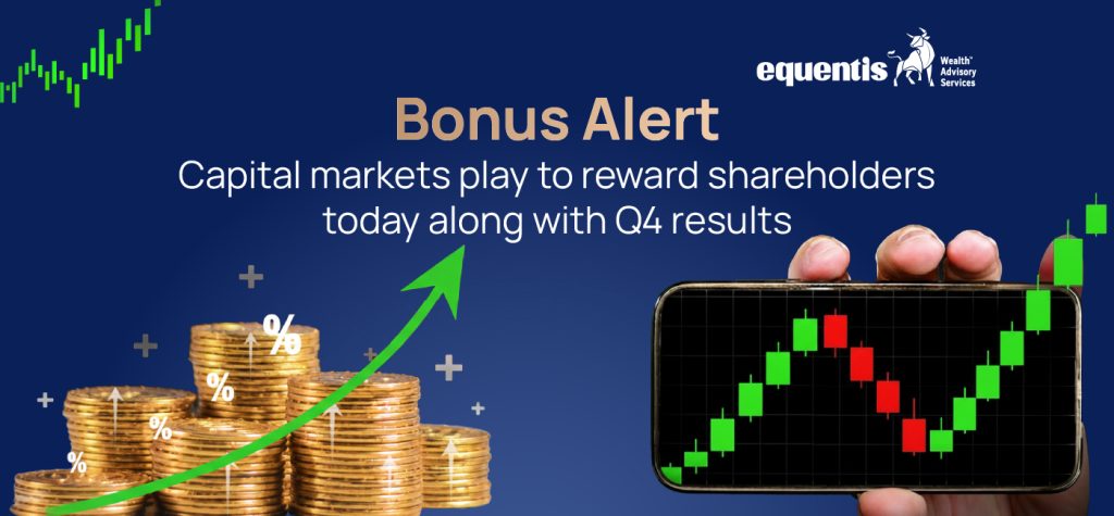 Bonus Alert Capital markets play to reward shareholders today along with Q4 results