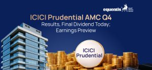 ICICI Prudential AMC Q4 Results Preview: Dividend Expectations and Growth Outlook