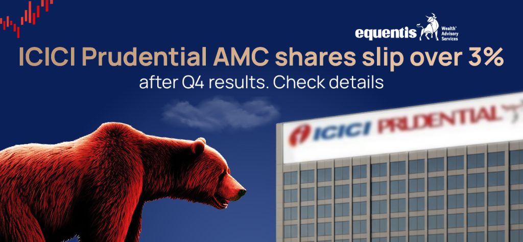 ICICI Prudential AMC shares slip over 3 after Q4 results. Check details