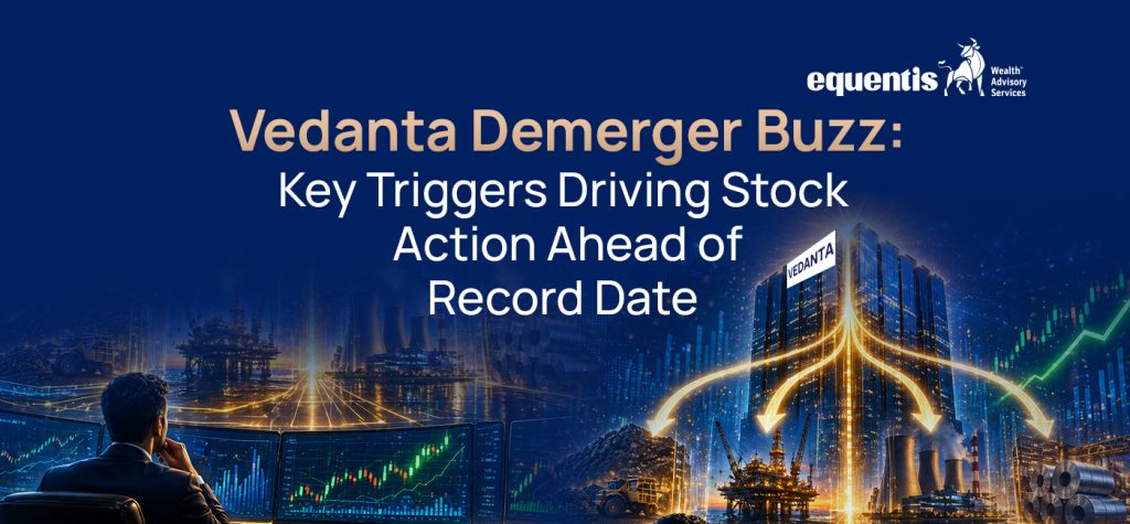 Vedanta Demerger Buzz: Key Triggers Driving Stock Action Ahead of Record Date