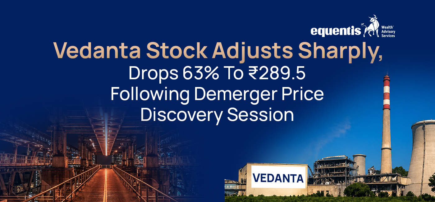 Vedanta Falls 63% to ₹289.5 After Demerger Price Reset