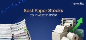 Navigating the Potential of Paper Stocks in the Indian Market