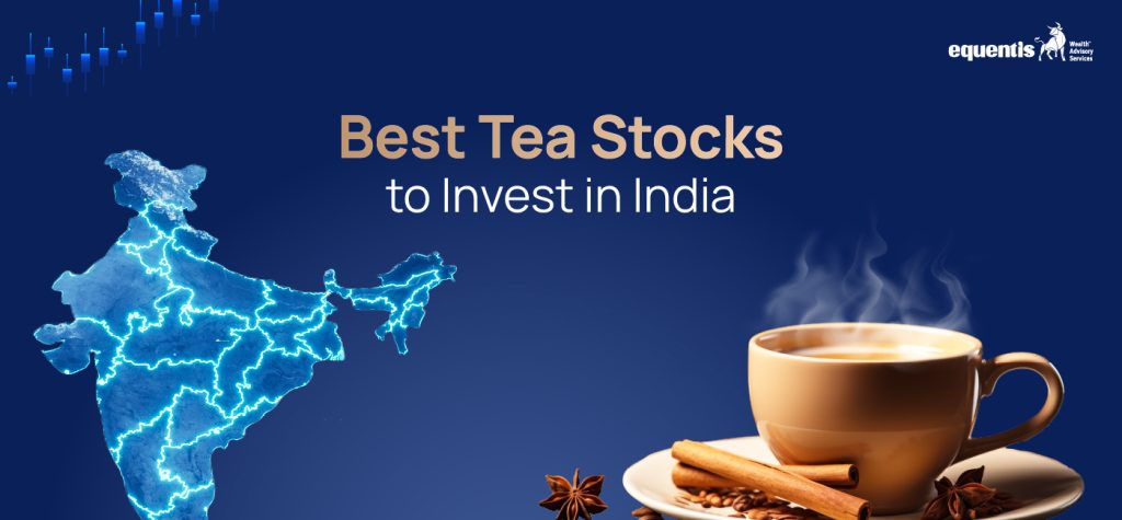 Best Tea Stocks to Invest in India