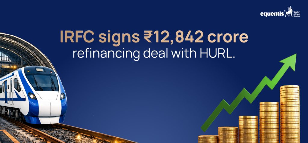 IRFC signs ₹12842 crore refinancing deal with HURL