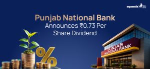 Punjab National Bank Announces ₹0.73 Per Share Dividend for FY26: What It Means for Investors