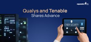 Qualys and Tenable Shares Advance: Key Factors Driving the Gains
