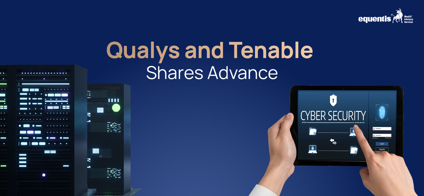 Qualys and Tenable Shares Advance: Key Factors Driving the Gains