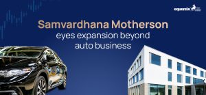 Samvardhana Motherson Eyes Expansion Beyond Auto Business as Pressure Mounts on Diversification Plans