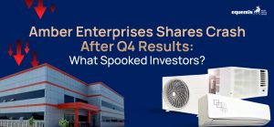 Amber Enterprises Shares Crash After Q4 Results: What Spooked Investors?