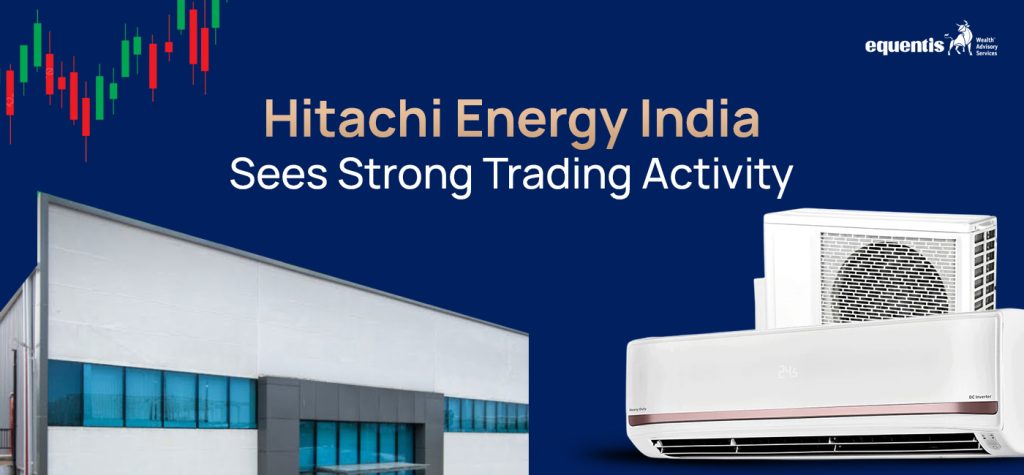 Hitachi Energy India Sees Strong Trading Activity Despite Weak Sector Trend