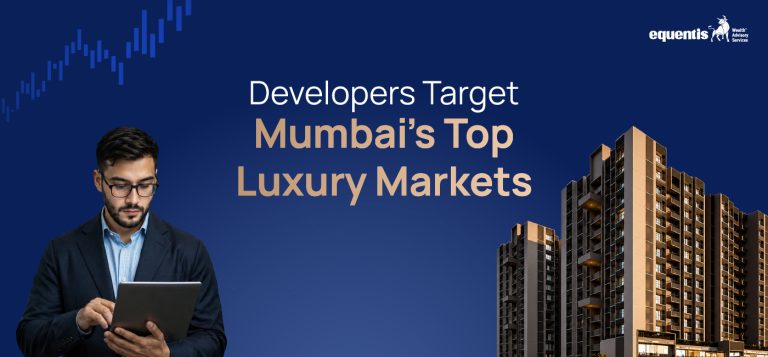 Developers Target Mumbai’s Top Luxury Markets: What’s Driving the Premium Real Estate Boom?