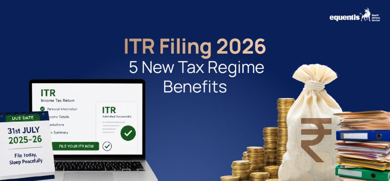 ITR Filing 2026: 5 New Tax Regime Benefits Every Taxpayer Should Know