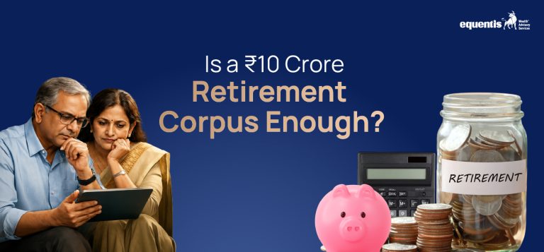 Is a ₹10 Crore Retirement Corpus Enough? A Practical Look at Retirement Planning in India