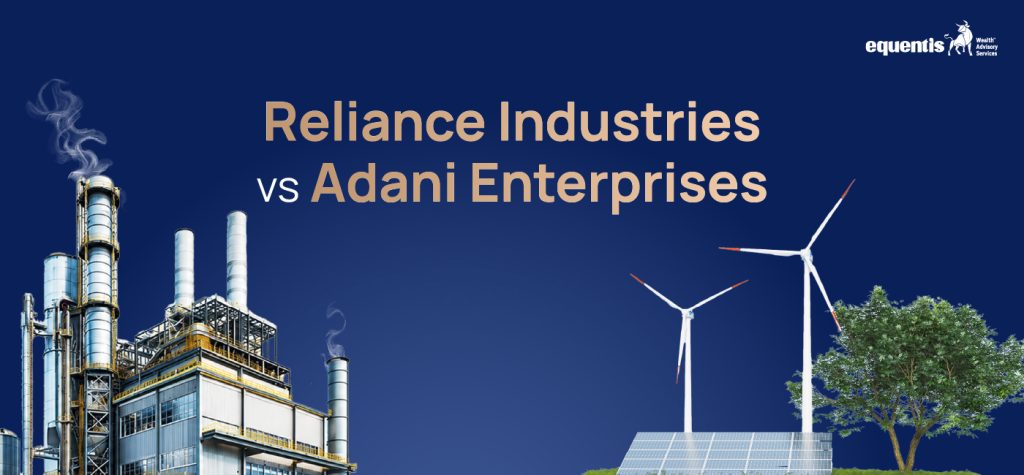 Reliance Industries vs Adani Enterprises
