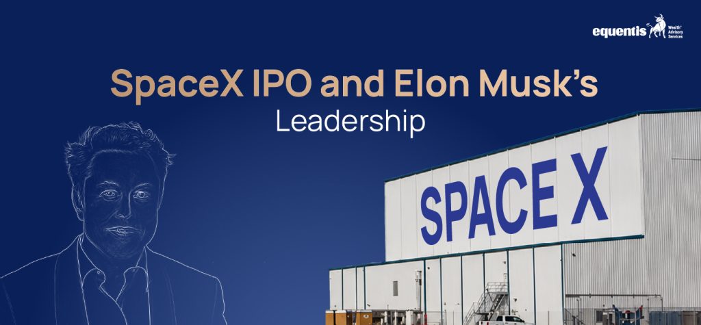 SpaceX IPO and Elon Musk’s Leadership: What Investors Need to Know