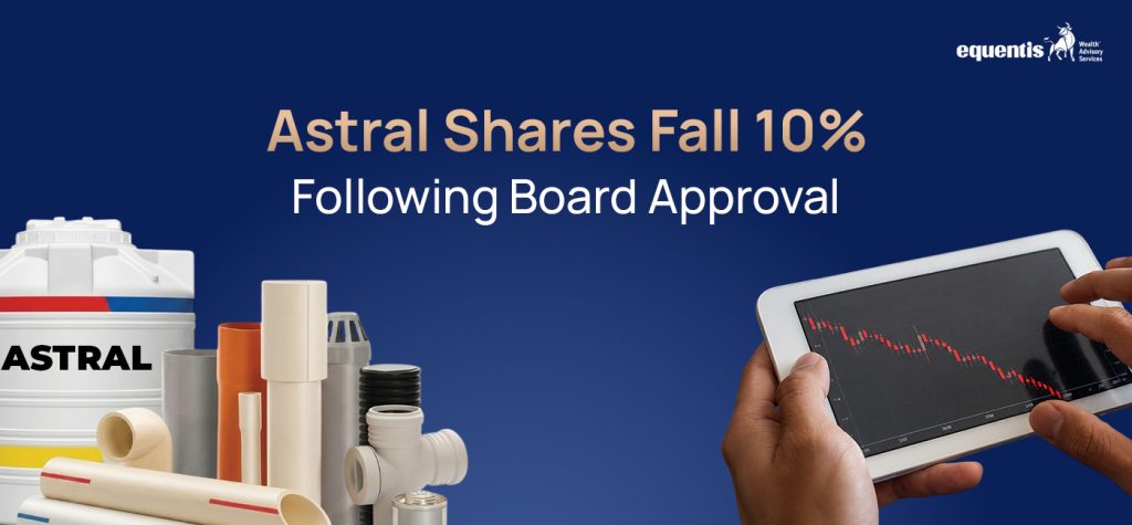 Astral Shares Fall 10% Following Board Approval: Understanding the Chemicals Demerger and Its Impact