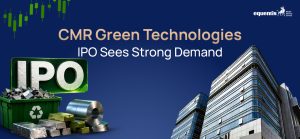 CMR Green Technologies IPO Sees Strong Demand: What Is Driving Investor Interest?