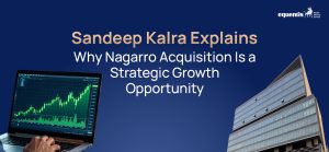 Sandeep Kalra Explains Why Nagarro Acquisition Is a Strategic Growth Opportunity