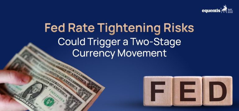 Fed Rate Tightening Risks Could Trigger a Two-Stage Currency Movement: What Investors Need to Know