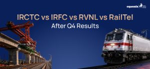 IRCTC vs IRFC vs RVNL vs RailTel After Q4 Results: Which Railway Stock Looks Better Now?